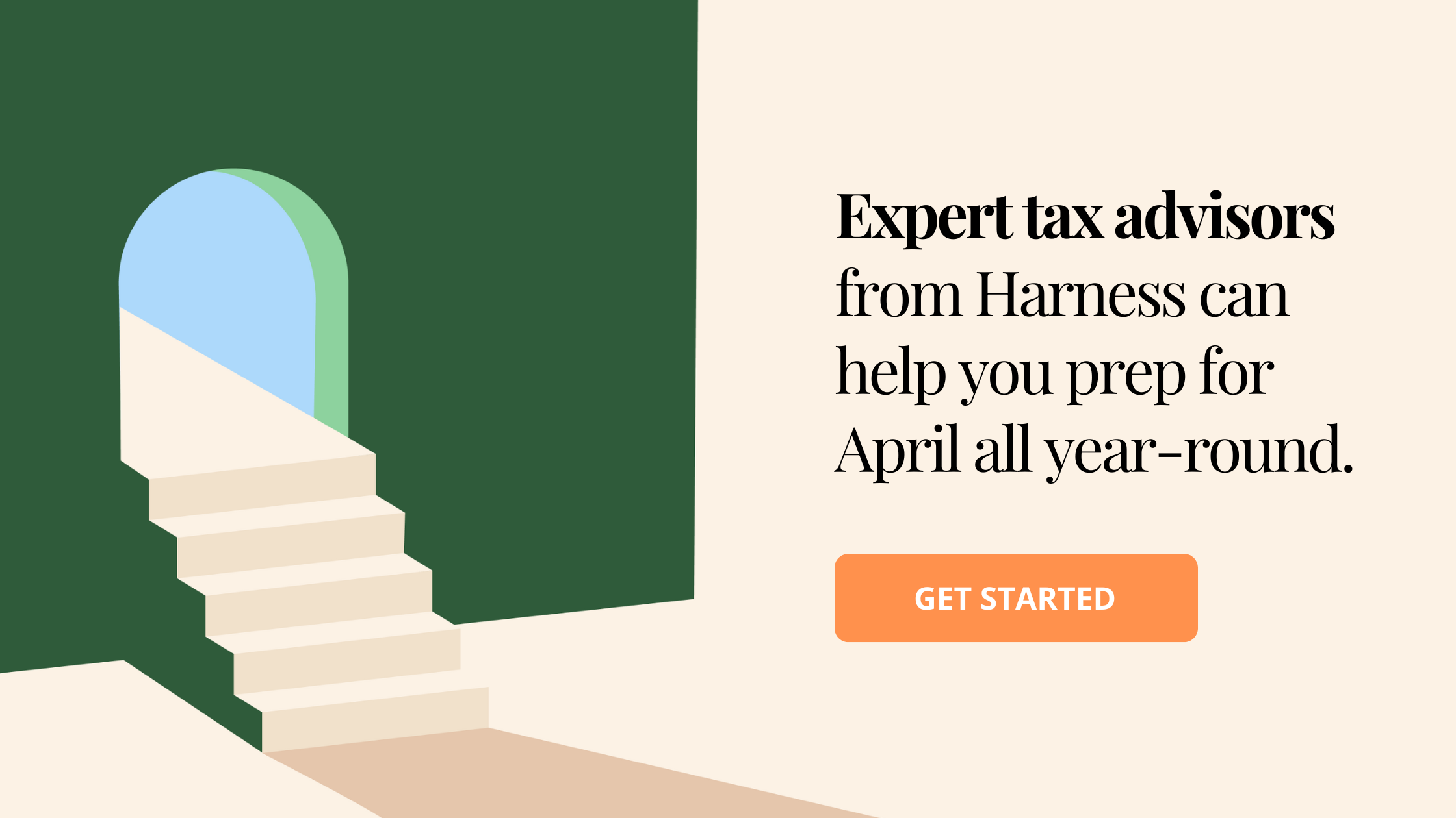Expert tax advisors from Harness can help you prep for April all year-round.