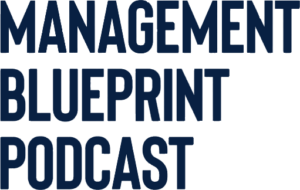 David Snider on the Management Blueprint Podcast